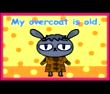 My overcoat is old