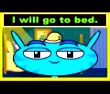 I will go to bed