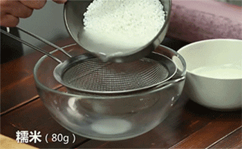 【美龄粥】糯米洗净