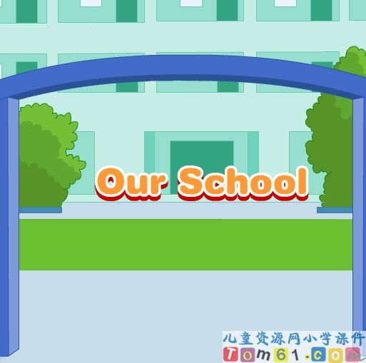 Unit  1  Our  school